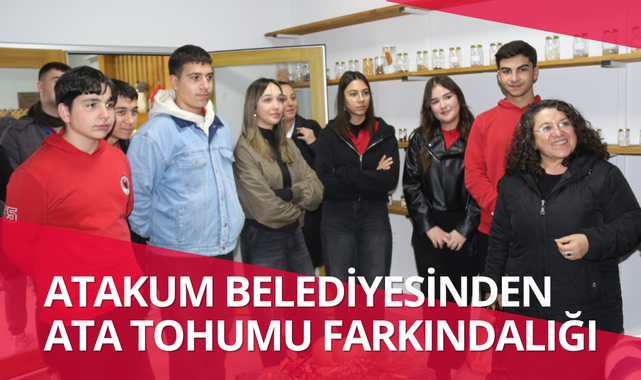 Atakum Belediyesinden Ata Tohumu Farkındalığı