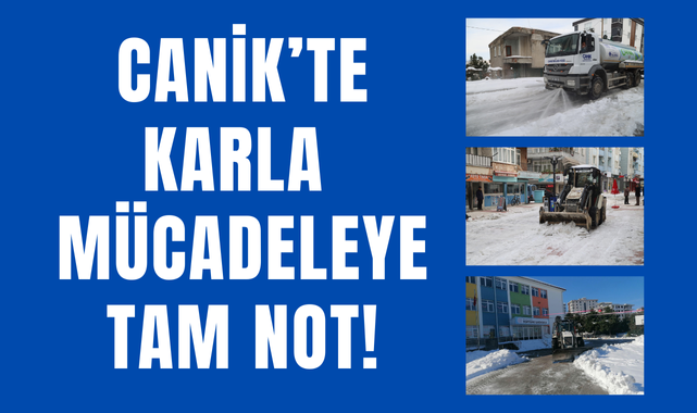 Canik Belediyesinde Karla Mücadeleye Tam Not! 