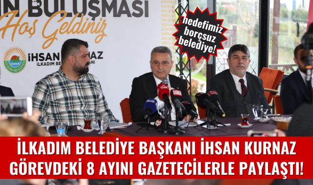 İlkadım Belediye Başkanı İhsan Kurnaz'dan Basın Toplantısı!