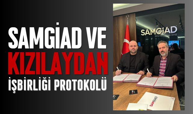 SAMGİAD ve Kızılay'dan İşbirliği Protokolü