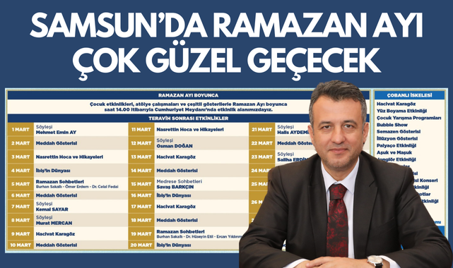 Samsun'da Ramazan Ayı Çok Güzel Geçecek! Program Hazır!