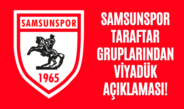 Samsunspor Taraftar Gruplarından Viyadük Açıklaması!