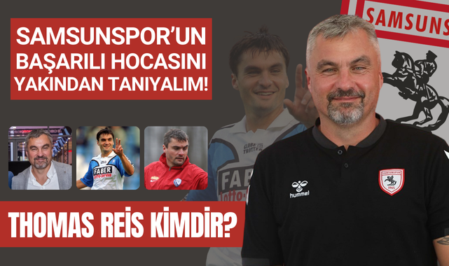 Samsunspor Teknik Direktörü Thomas Reis Kimdir?