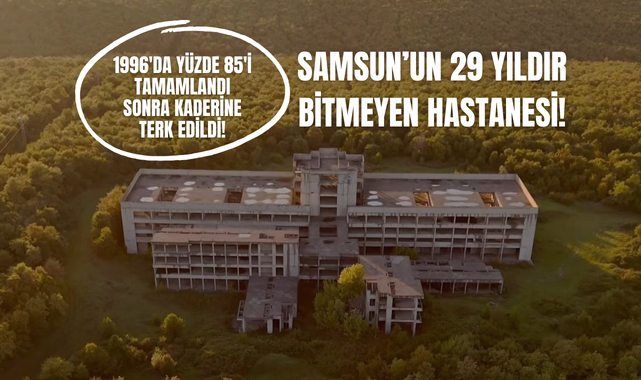 Samsun'un 29 Yıldır Bitmeyen Hastanesi! Bafra'da Atıl Hastane!