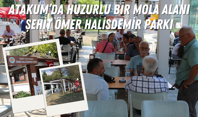 Şehit Ömer Halisdemir Parkında Huzur Var!