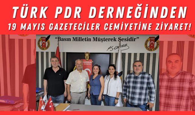 Türk PDR'den Cemiyet'e Ziyaret!